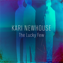 Kari Newhouse The Lucky Few album cover